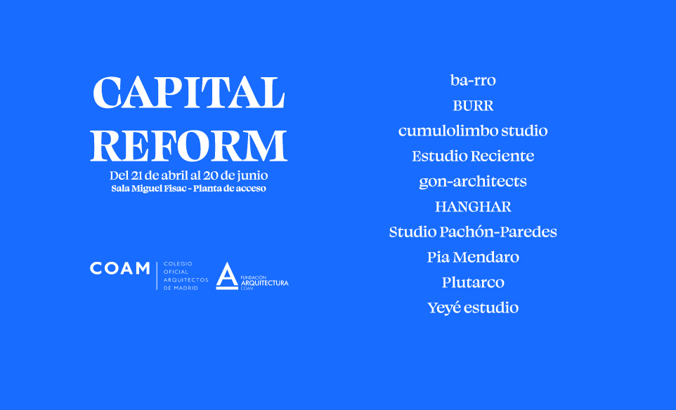 Inauguración: Capital Reform